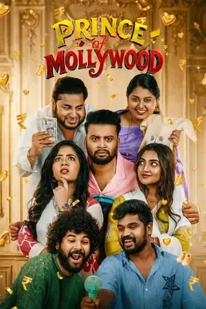 Prince of Mollywood 2026 Season 1 JioHotstar Hindi Audio [EP 01 TO 20 ADDED]